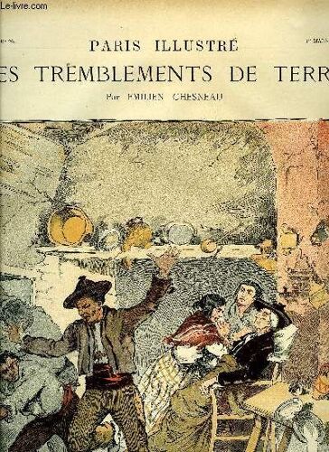 Paris Illustre N° 26 - Les Tremblements De Terre Par Emilien Chesneau, La Première Secousse A Alhama Par V.A. Poirson, Tremblements De Terre En Espagne En Andalousie Par Emilien Chesneau, Velez-Malaga(...)