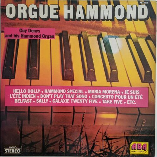 Guy Denys – Orgue Hammond