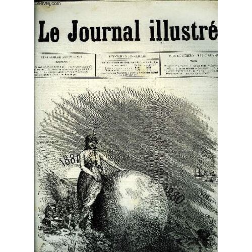 Le Journal Illustre N° 1 - Gravures : La Nouvelle Année Par Henri Meyer, Les Troubles En Irlande Par Nielsen, La Maison Ou Est Né Victor Hugo Par Hubert Clerget, Le Garde-Barrière Par E. D Au, Les(...)