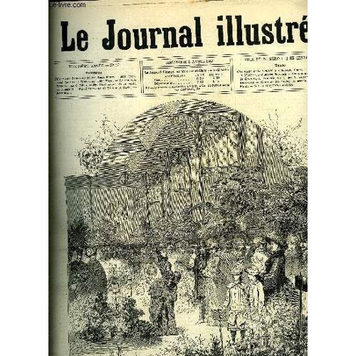 Le Journal Illustre N° 15 - L Exposition D Horticulture Par Henri Meyer, Mm. Sigismond Lacroix Et Varroy Par Henri Meyer, Le Concours Hippique Par G. Julien, Maria De Guadelupe (Suite) Par V. Vattier