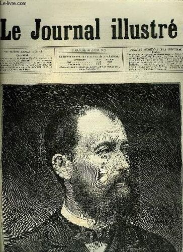Le Journal Illustre N° 16 - Le Général Cremer Par H. Meyer, Exposition Hippique : Le Carrousel Militaire Par Ferdinandus, Six Traineaux Attaqués Par Des Loups Aurpès De Moscou, Dessin De Ferat(...)