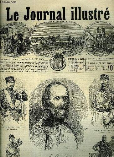 Le Journal Illustre N° 121 - Le Général Joseph Garibaldi Par Félix Ribevre, Orléans Par Jacques Bonus, Salon De 1866, Iv - Peinture Par H. Escoffier, Fable Par Seignoret, Uniformes Prussiens Par H. De(...)