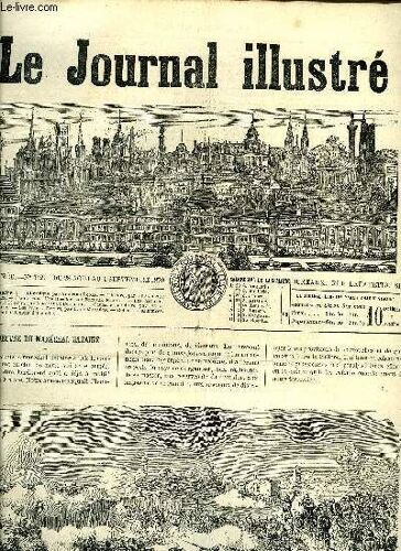 Le Journal Illustre N° 342 - Chronique Par Aristide Roger, Feuilleton : Une Héroine Par Etienne Enault, Les Batailles Du 16 Et 18 Aout Par Alexandre Bouillier, Les Francs-Tireurs Par L. De Mauléon, Le(...)