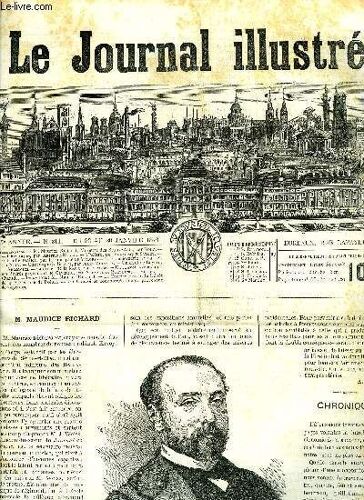 Le Journal Illustre N° 311 - M. Maurice Richard, Ministre Des Beaux-Arts Par Noly, Gabrielle (Suite) Par Le Marquis De Valory, La Conciergerie Pas Noly, Un Duel De Bayard, Un Convoi De Condmanés(...)