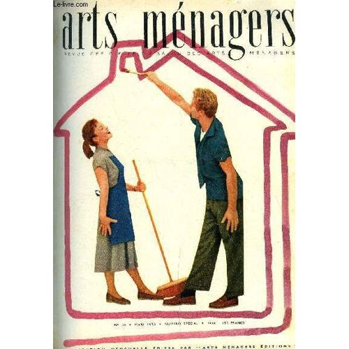 Arts Menagers N° 39 - Le Salon Des Arts Ménagers - L Art De Le Visiter, Vous Y Viendrez Par Marcelle Auclair, Mobiliers D Aujourd Hui Par Louis Brulliard, Espace De Jeu Par Paul Faucher, L Imprimerie(...)