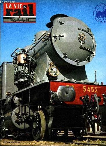 La Vie Du Rail N° 1521 - Les Portes Ouvertes Du Dépot De Vierzon, Morop 75 : Le Congrès D Amsterdam Sous Le Signe Du Tramway, Changement De L Heure Légale Et Conférence Européenne Des Horaires, Grande(...)