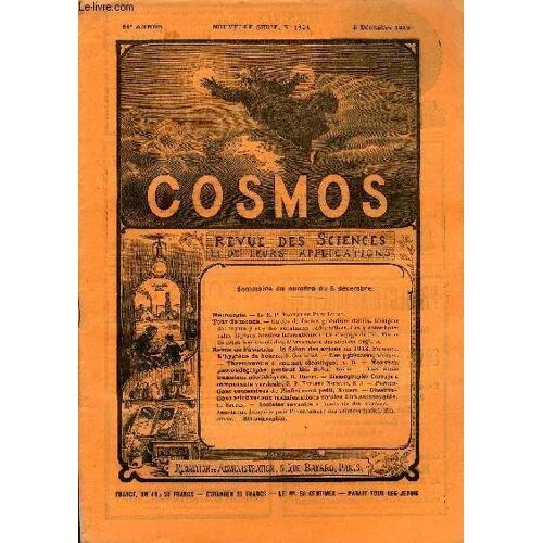 Le Cosmos - Revue Des Sciences Et De Leurs Applications N° 1454 - Le R. P. Vincent De Paul Bailly, Un Cas De Foudre Globulaire Double, L Origine Des Rayons B Et Y Des Substances Radio-Actives, Les(...)