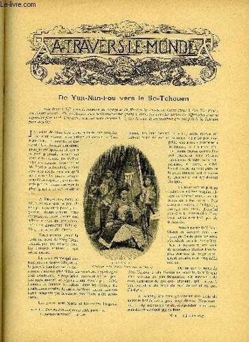 A Travers Le Monde N° 2 - De Yun-Nan-Fou Vers Le Se-Tchouen, Vers Le Pole-Sud, La Poste Anglaise Et Les Cartes De Noel