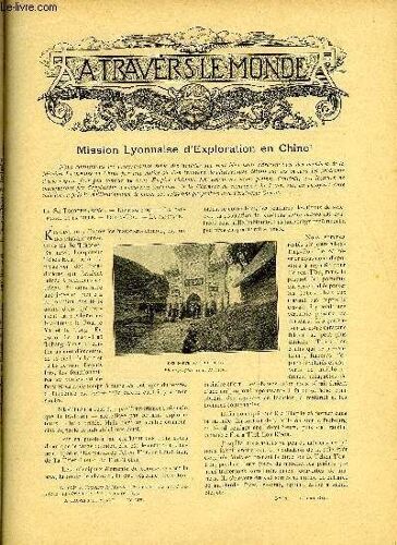 A Travers Le Monde N° 20 - Mission Lyonnaise D Exploration En Chine, Un Batiment Porteur De Wagons Pour Le Lac Baikal, Les Chemins De Fer Electriques De Montagne Et De Ville, M. Antoine D Abbadie