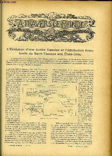 A Travers Le Monde N° 42 - L Évolution D Une Antille Danoise Et L Attribution Eventuelle De Saint-Thomas Aux Etats-Unis, L Islande Nouvelle - Son Développement Économique, Indications Pour Les(...)