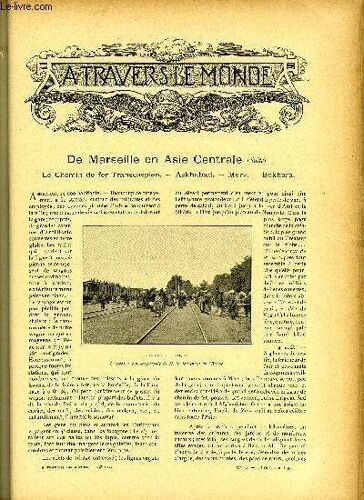 A Travers Le Monde N° 43 - De Marseille En Asie Centrale (Suite), La Production Du Café Au Brésil, La Guerre Anglo-Transvaalienne, Les Voyages De M. Geay En Amérique, L Autonomie Financière De Nos(...)