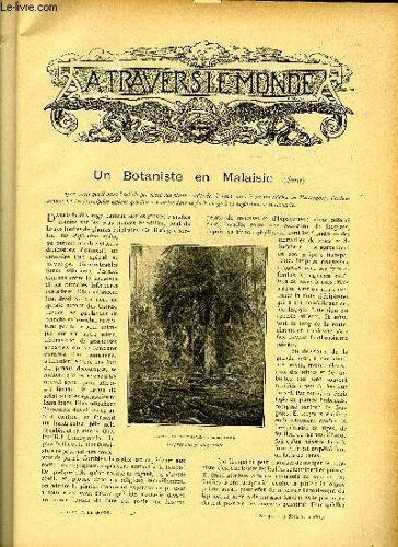A Travers Le Monde N° 49 - Un Botaniste En Malaisie (Suite), A Propos D Aérostation - Les Records Des Ascensions En Durée Et En Hauteur, Le Cheval Tonkinois, Les Automobilistes Au Soudan, Aux Indes En(...)