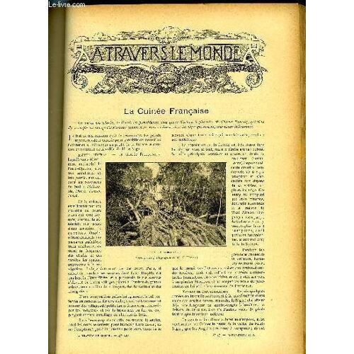A Travers Le Monde N° 47 - La Guinée Francaise, La Marche Des Missions Liotard Et Marchand