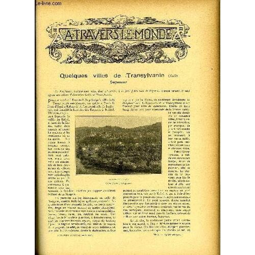 A Travers Le Monde N° 8 - Quelques Villes De Transylvanie (Suite), Aissaouas Et Charmeurs De Serpents, L Occupation D In-Salah Et La Pénétration Saharienne, Les Migrations De La Chique, Statistique(...)