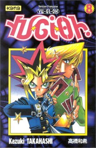 Yu-Gi-Oh! - Tome 8 : Les Jeux Sont Ouverts !!