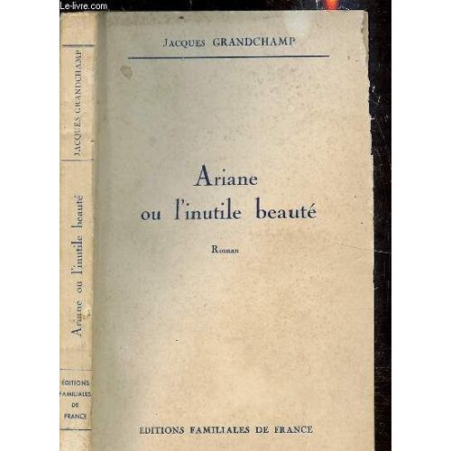 Ariane Ou L Inutile Beaute