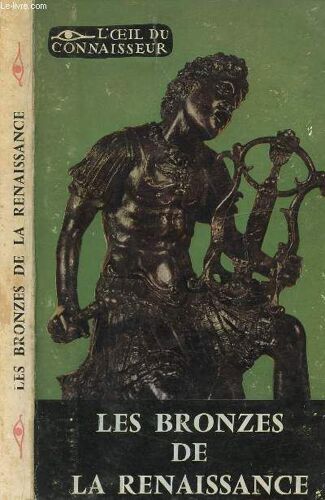 Les Bronzes Italiens De La Renaissance