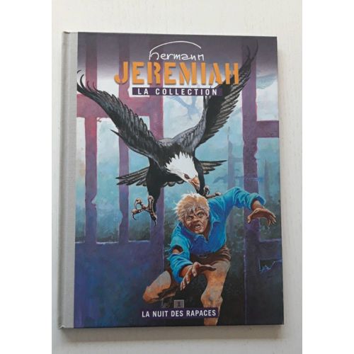 Jeremiah La Collection La Nuit Des Rapaces  Collection Hachette