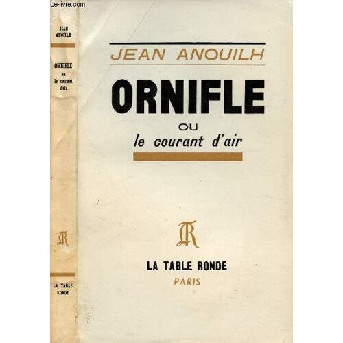 Ornifle Ou Le Courant D Air
