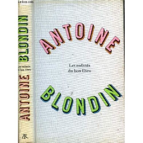 Les Enfants Du Bon Dieu