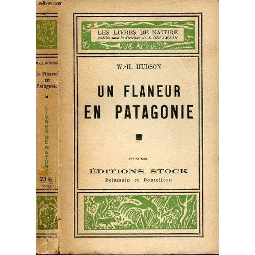 Un Flaneur En Patagone