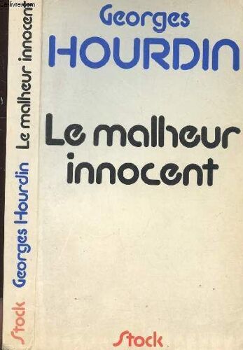 Le Malheur Innocent