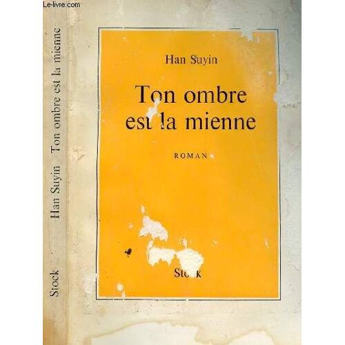 Ton Ombre Est La Mienne