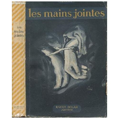 Les Mains Jointes 1944
