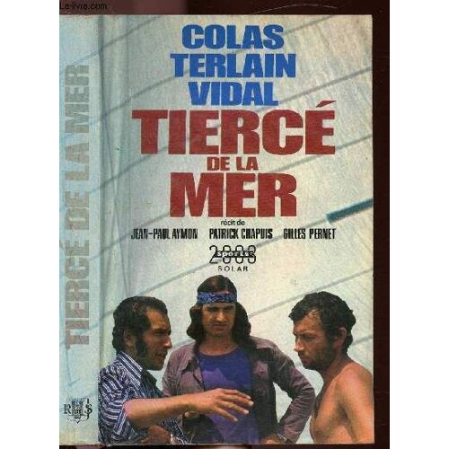 Colas, Terlain, Vidal Tierce De La Mer