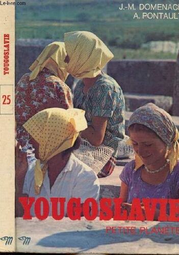 Yougoslavie - Collection Petite Planete N°25