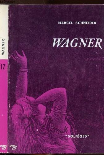 Wagner - Collection Solfeges N°17