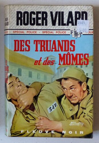 Des Truands Et Des Mômes (Collection 'spécial-Police' N°944)