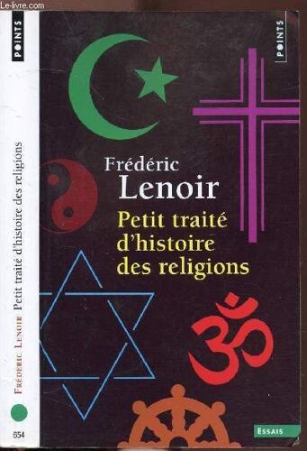 Petit Traite D Histoire Des Religions - Collection Points Essais N°654