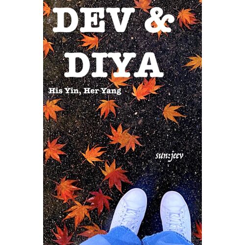 Dev & Diya: His Yin, Her Yang