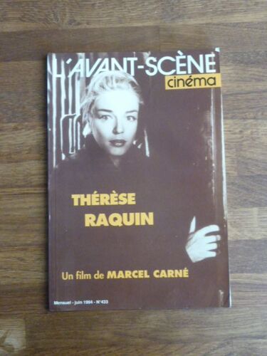 L'avant Scène Cinéma N° 433 De Juin 1994 Therese Raquin Marcel Carné