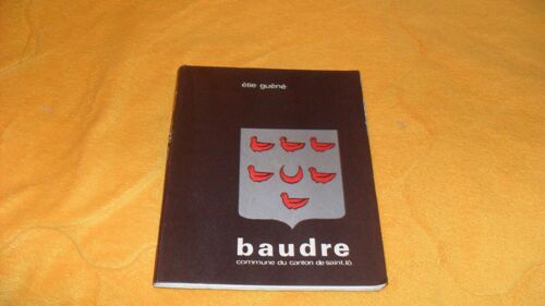 Baudre Commune Du Canton De Saint Lo..Elie Guene..