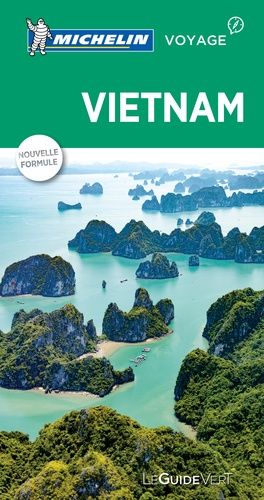 Vietnam - Le Guide Vert 2018