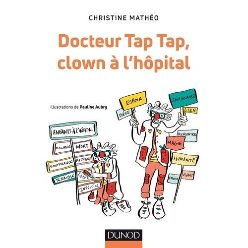 Docteur Tap Tap, Clown À L'hôpital