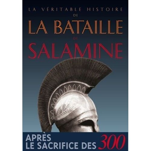 La Véritable Histoire De La Bataille De Salamine