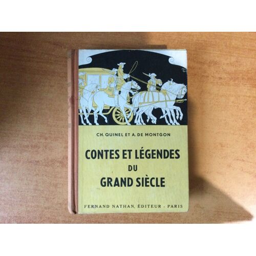 Contes Et Legendes Du Grand Siecle Sans Date Env. 1950