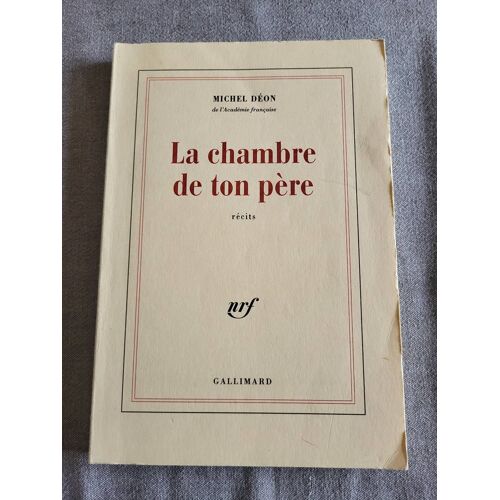 Michel Deon / La Chambre De Ton Père