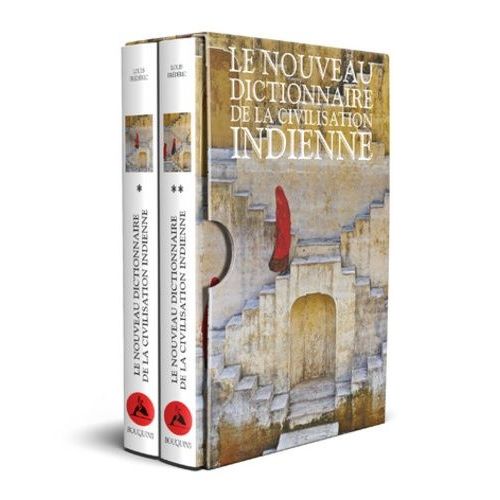 Le Nouveau Dictionnaire De La Civilisation Indienne - 2 Volumes