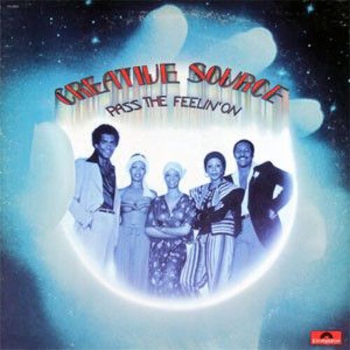 Creative Source – Pass The Feelin' On