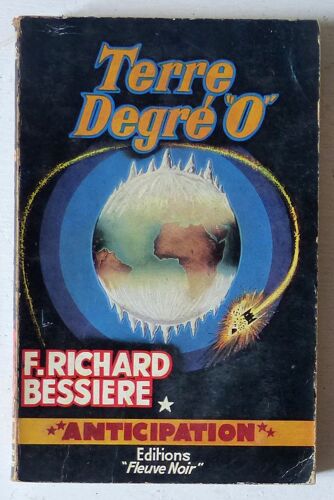Terre Degré '0' (Collection 'anticipation' N°153)