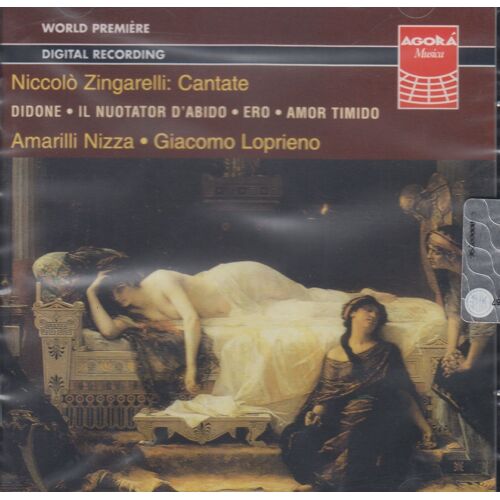 Cantate: Amarilli Nizza, Soprano; Giacomo Loprieno & Orchestra D'archi Opera Barga