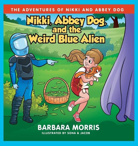 Nikki, Abbey Dog And The Weird Blue Alien