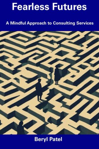 Fearless Futures: A Mindful Approach To Consulting Services