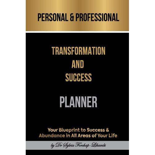 Personal & Professional Transformation And Success Planner