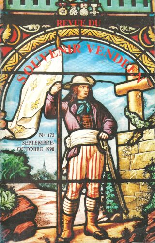 Revue Du Souvenir Vendéen - N ° 172 - Septembre, Octobre 1990