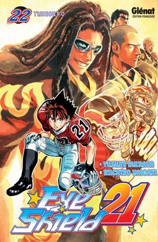 Eyeshield 21 - Tome 22 : Timeout 0